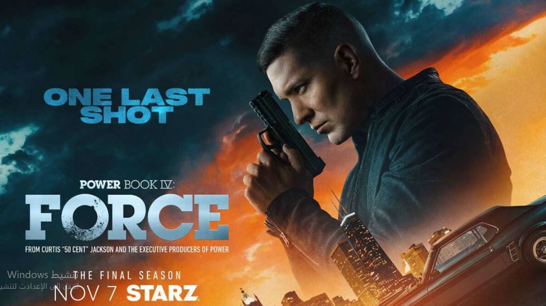 مسلسل Power Book IV Force الموسم الثالث الحلقة 9 مترجمة